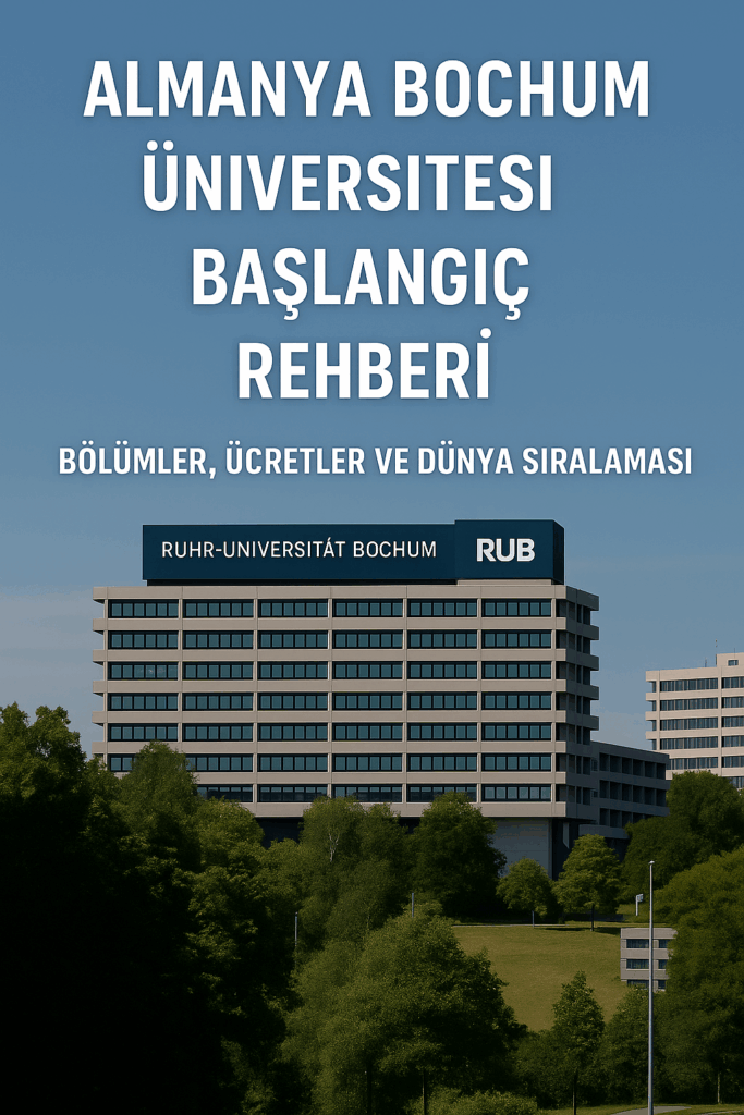 Almanya Bochum Üniversitesi Başlangıç Rehberi